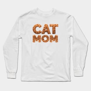 Cat Mom (Furry Text) Long Sleeve T-Shirt